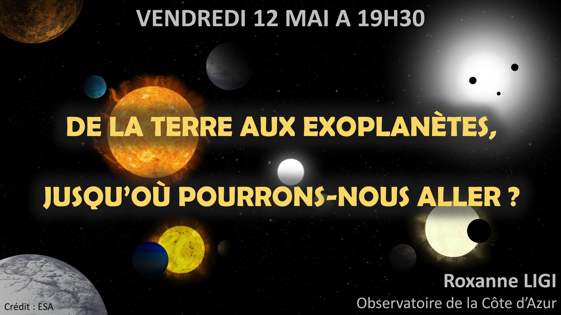 Conférence "De la terre aux exoplanètes, jusqu'où pourrons-nous aller ?"