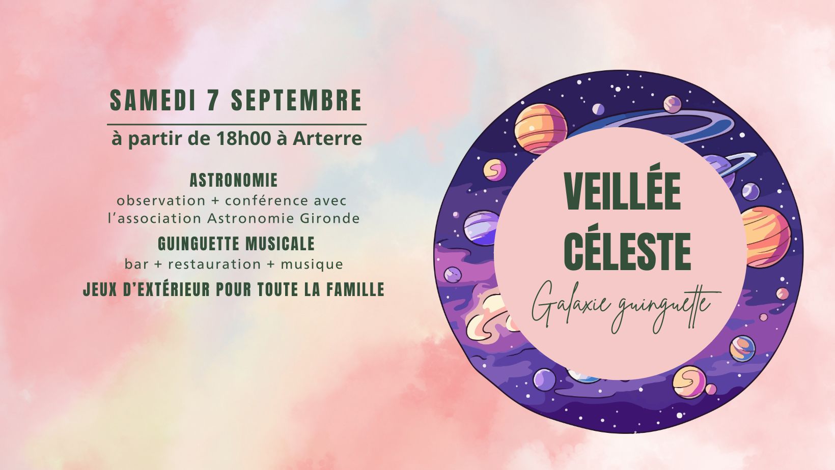 Veillée céleste et Galaxie Guinguette